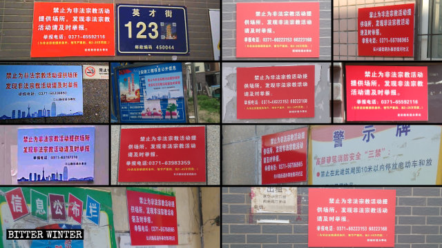 Manifesti propagandistici che incoraggiano i cittadini a segnalare i luoghi di incontro religiosi illegali sono stati affissi nei punti con maggiore traffico pedonale della città di Zhengzhou